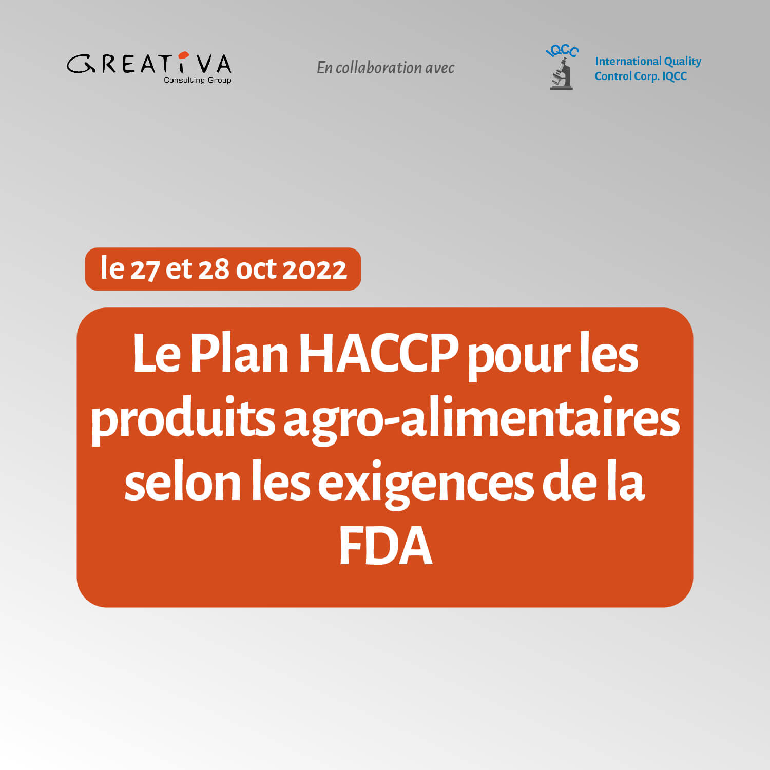 Le Plan HACCP pour les produits agro-alimentaires selon les exigences de la FDA