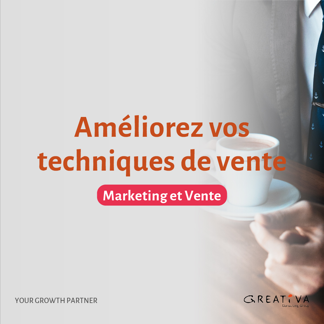 Améliorez vos techniques de vente