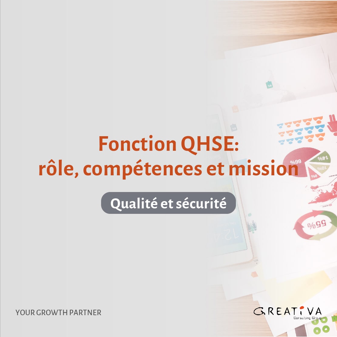 Fonction QHSE rôle, compétences et mission